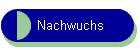 Nachwuchs